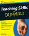 Teaching Skills For Dummies